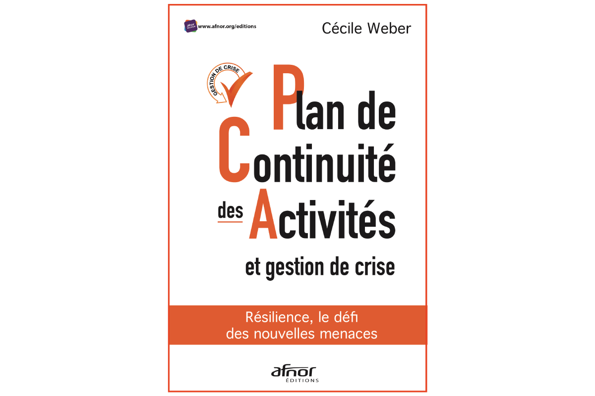 Livre du mois: “Plan de continuité des activités et gestion de crise”